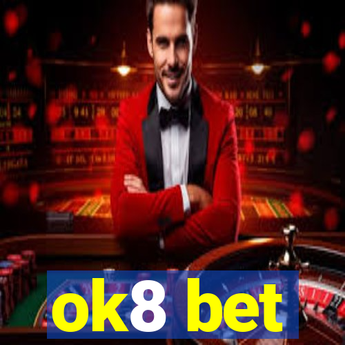 ok8 bet
